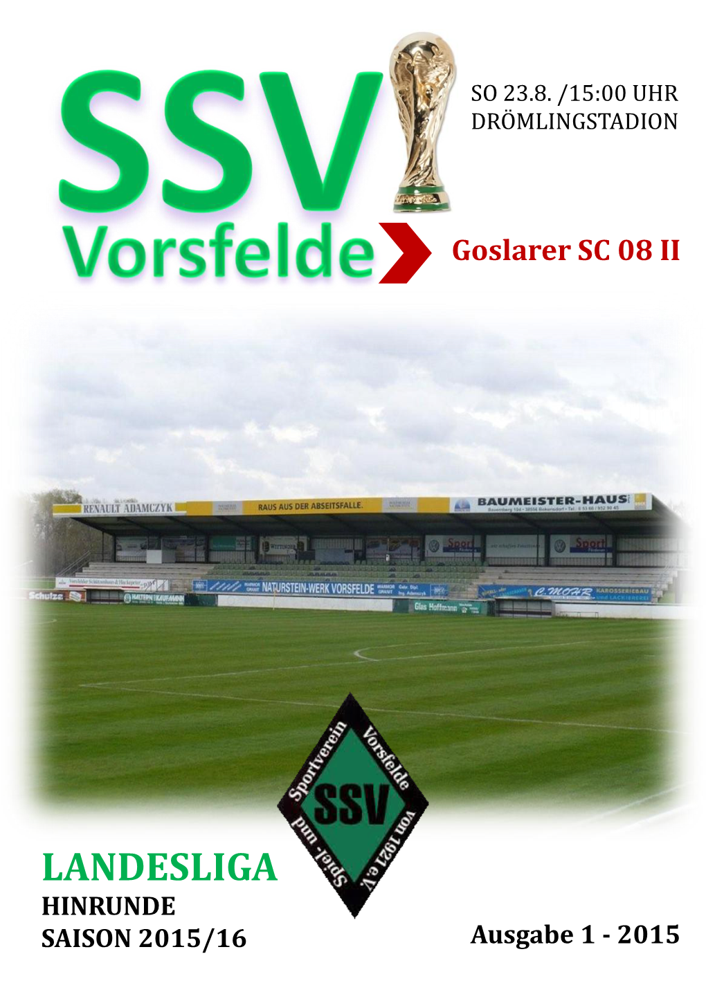 LANDESLIGA HINRUNDE SAISON 2015/16 Ausgabe 1 - 2015