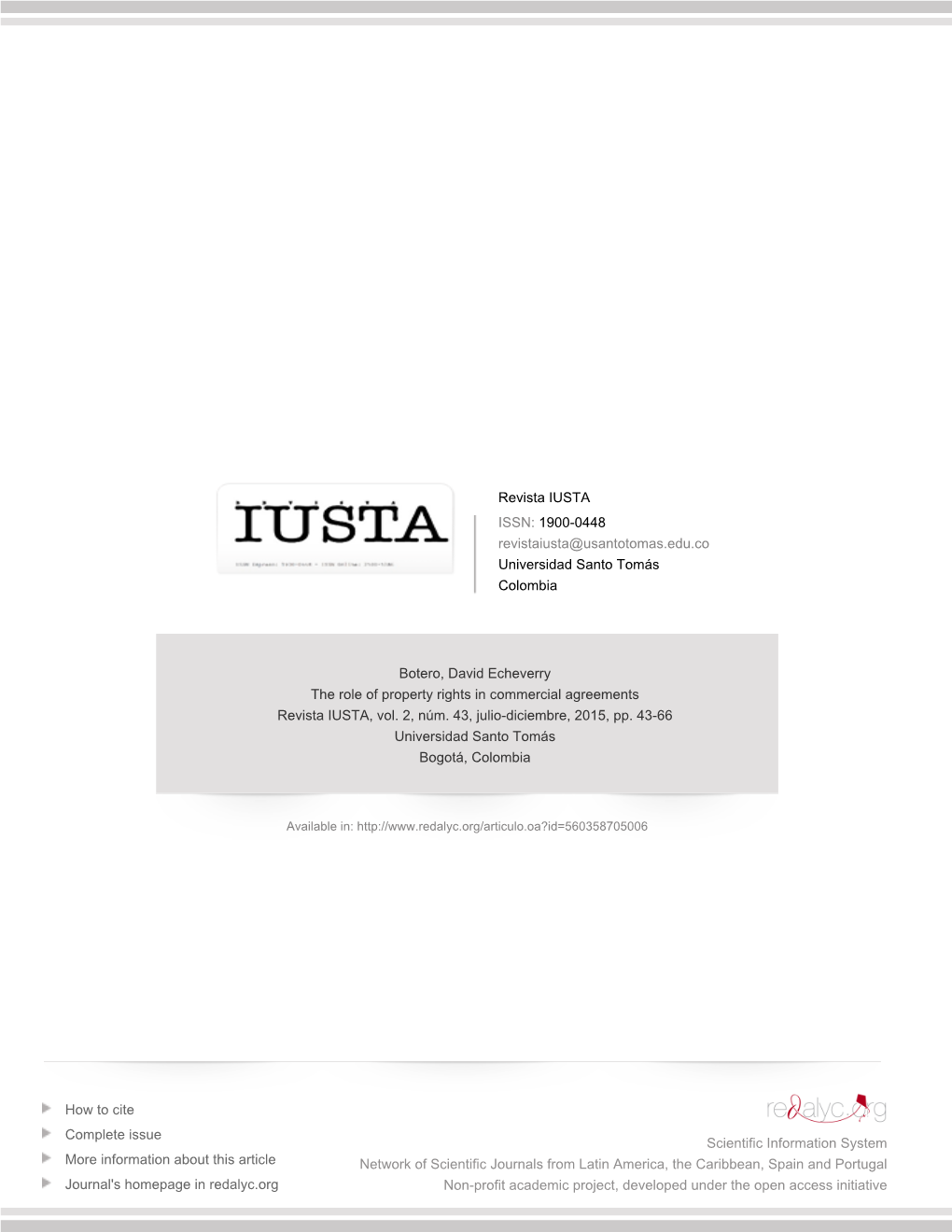 The Role of Property Rights in Commercial Agreements Revista IUSTA, Vol