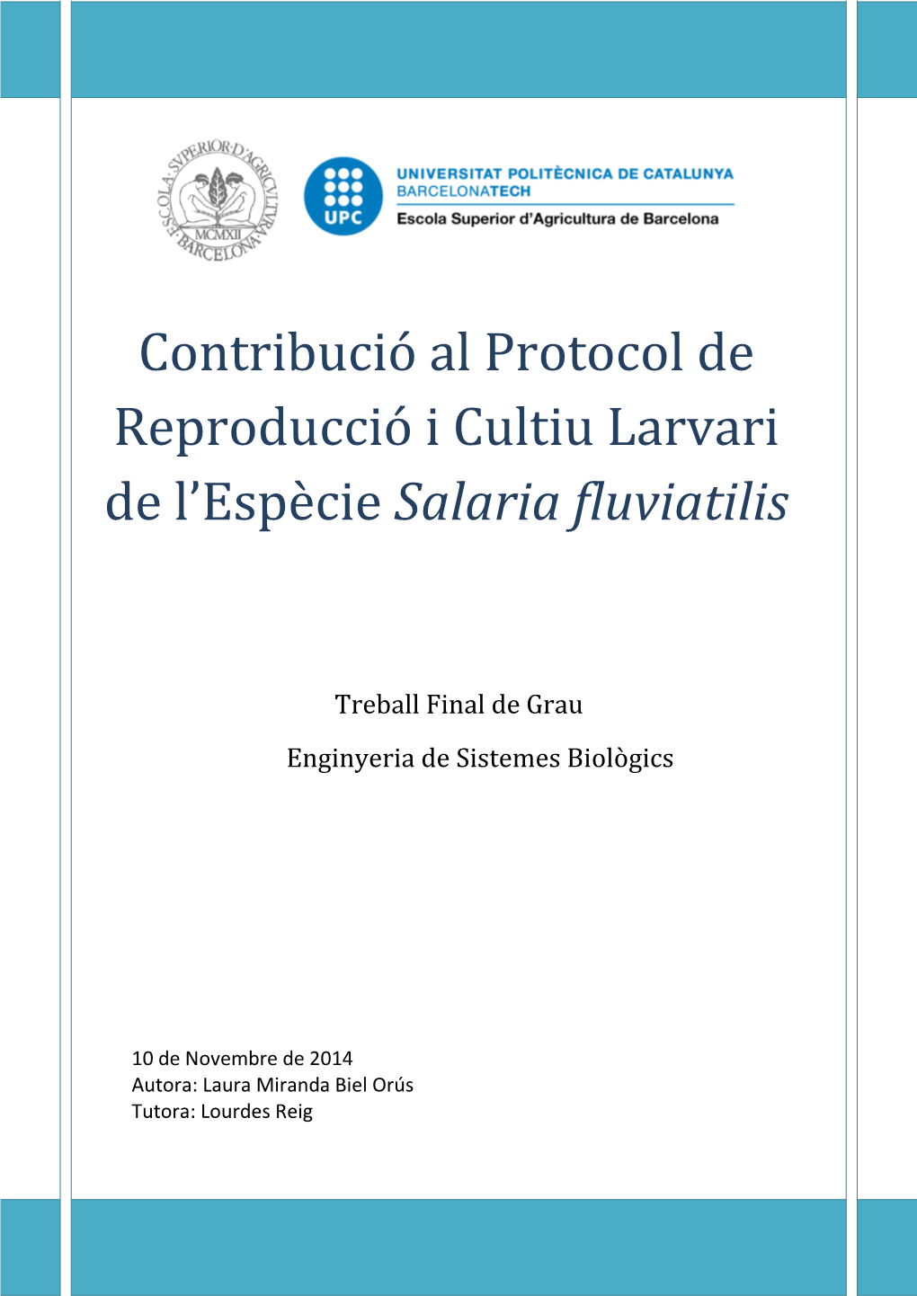 Projecte De Conservació De L'espècie Salaria Fluviatilis