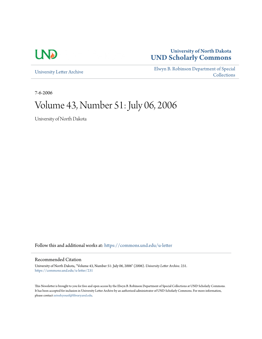 Volume 43, Number 51: July 06, 2006 University of North Dakota