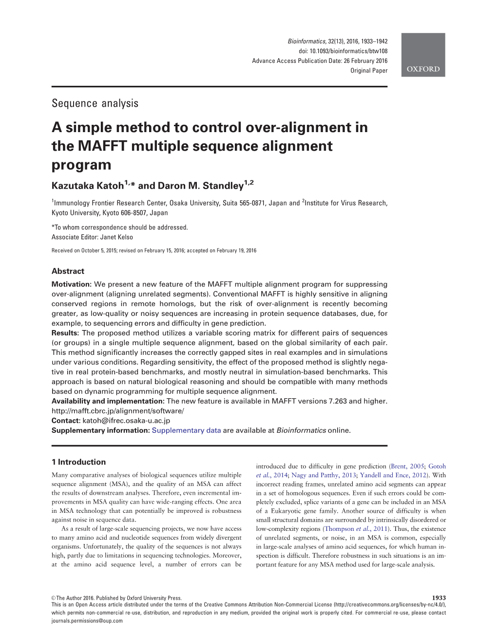 A Simple Method to Control Over-Alignment in the MAFFT Multiple Sequence Alignment Program Kazutaka Katoh1,* and Daron M