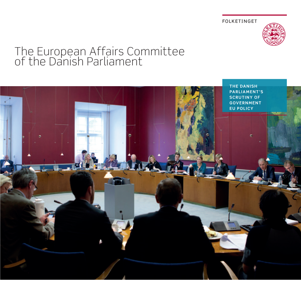 The European Affairs Committee of the Danish Parliament