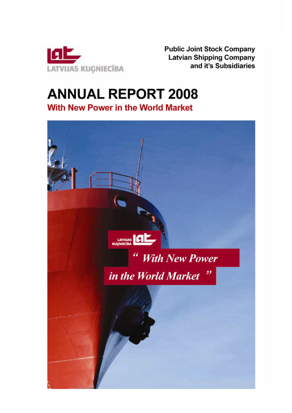 Latvian Shipping Company & Its Subsidiaries Annual Report for 2008