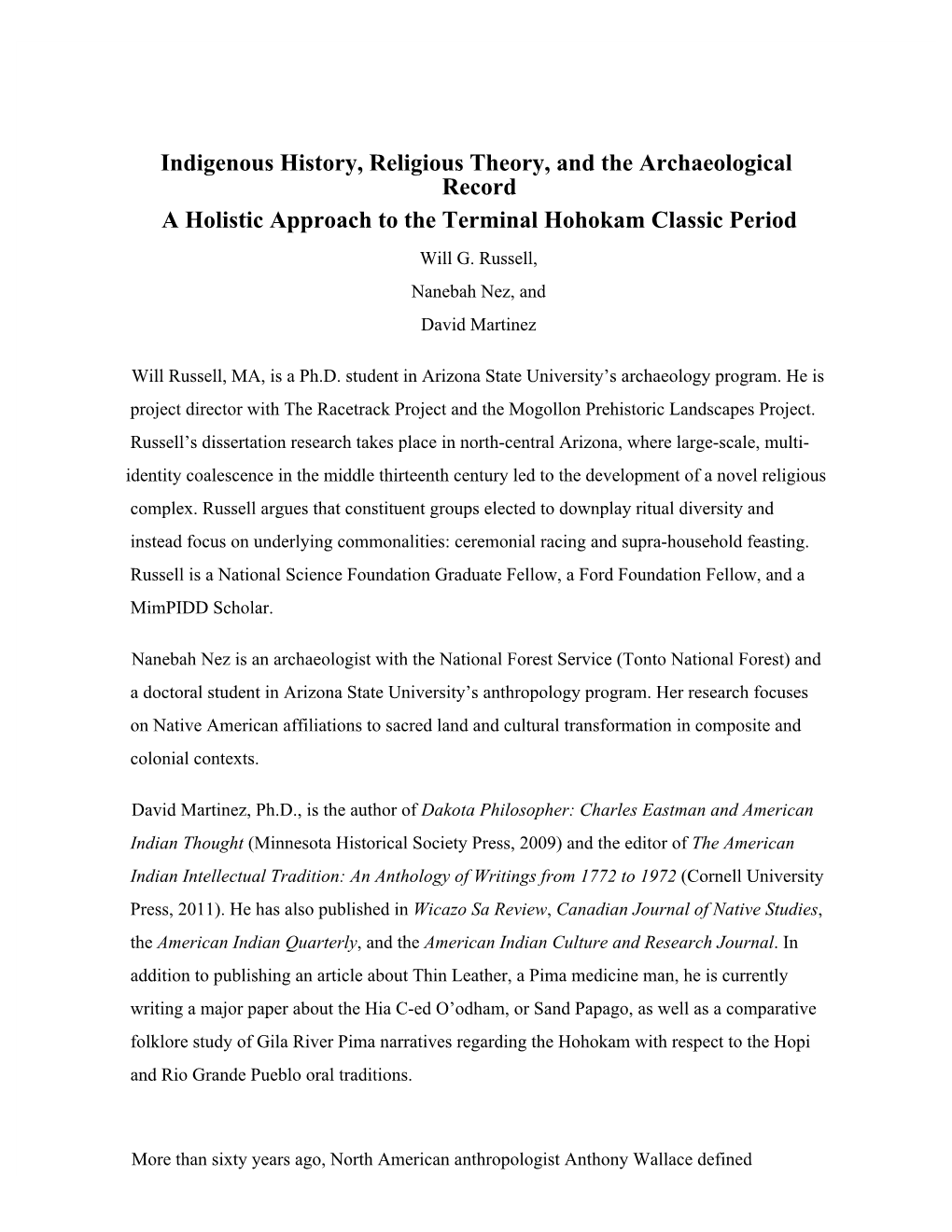 Indigenous History, Religious Theory, and the Archaeological Record a Holistic Approach to the Terminal Hohokam Classic Period Will G