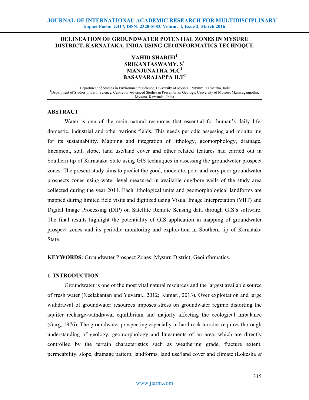 JOURNAL of INTERNATIONAL ACADEMIC RESEARCH for MULTIDISCIPLINARY Impact Factor 2.417, ISSN: 2320-5083, Volume 4, Issue 2, March 2016