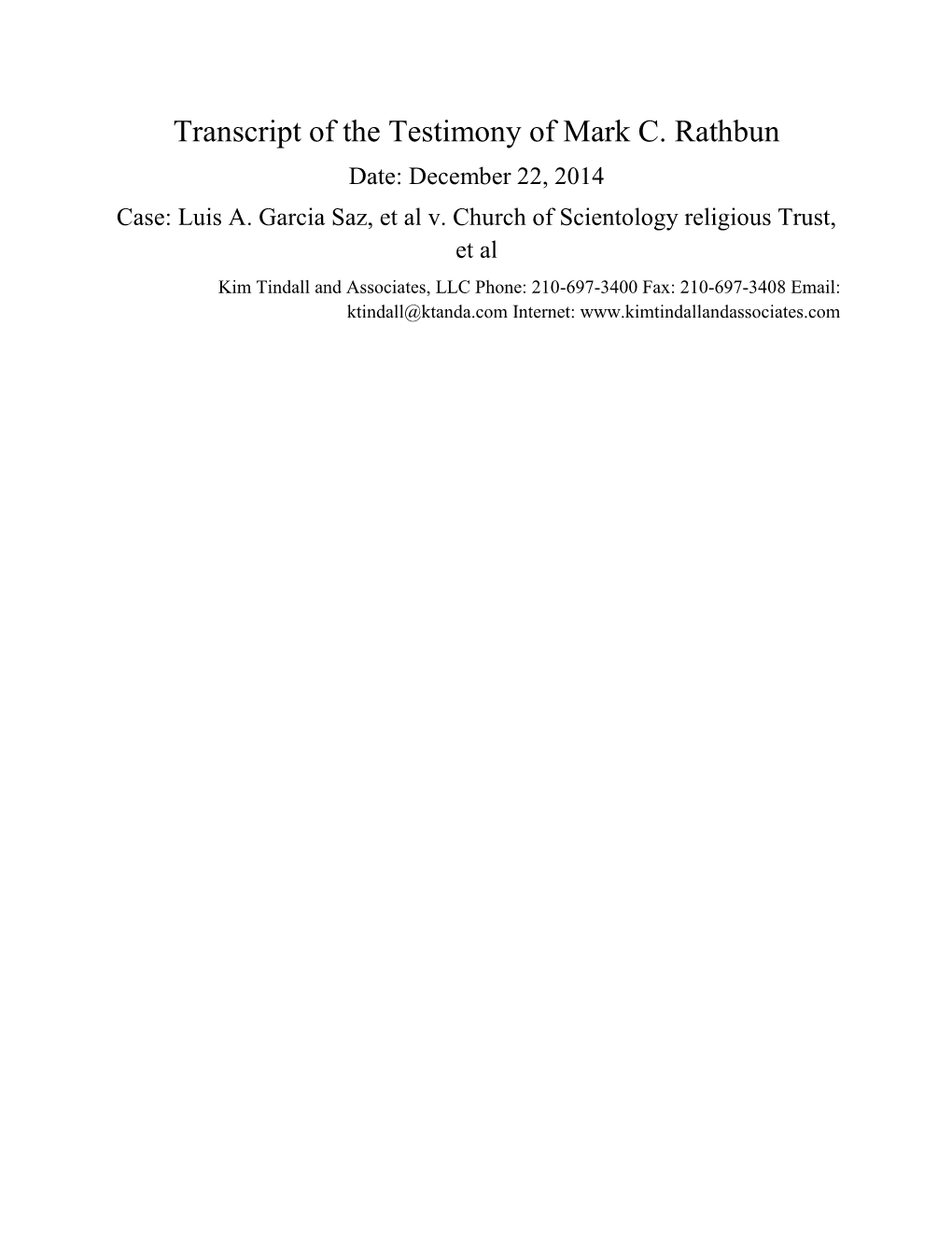 Transcript of the Testimony of Mark C. Rathbun Date: December 22, 2014 Case: Luis A