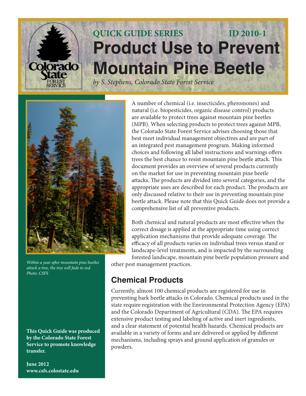 Product Use to Prevent Mountain Pine Beetle by S