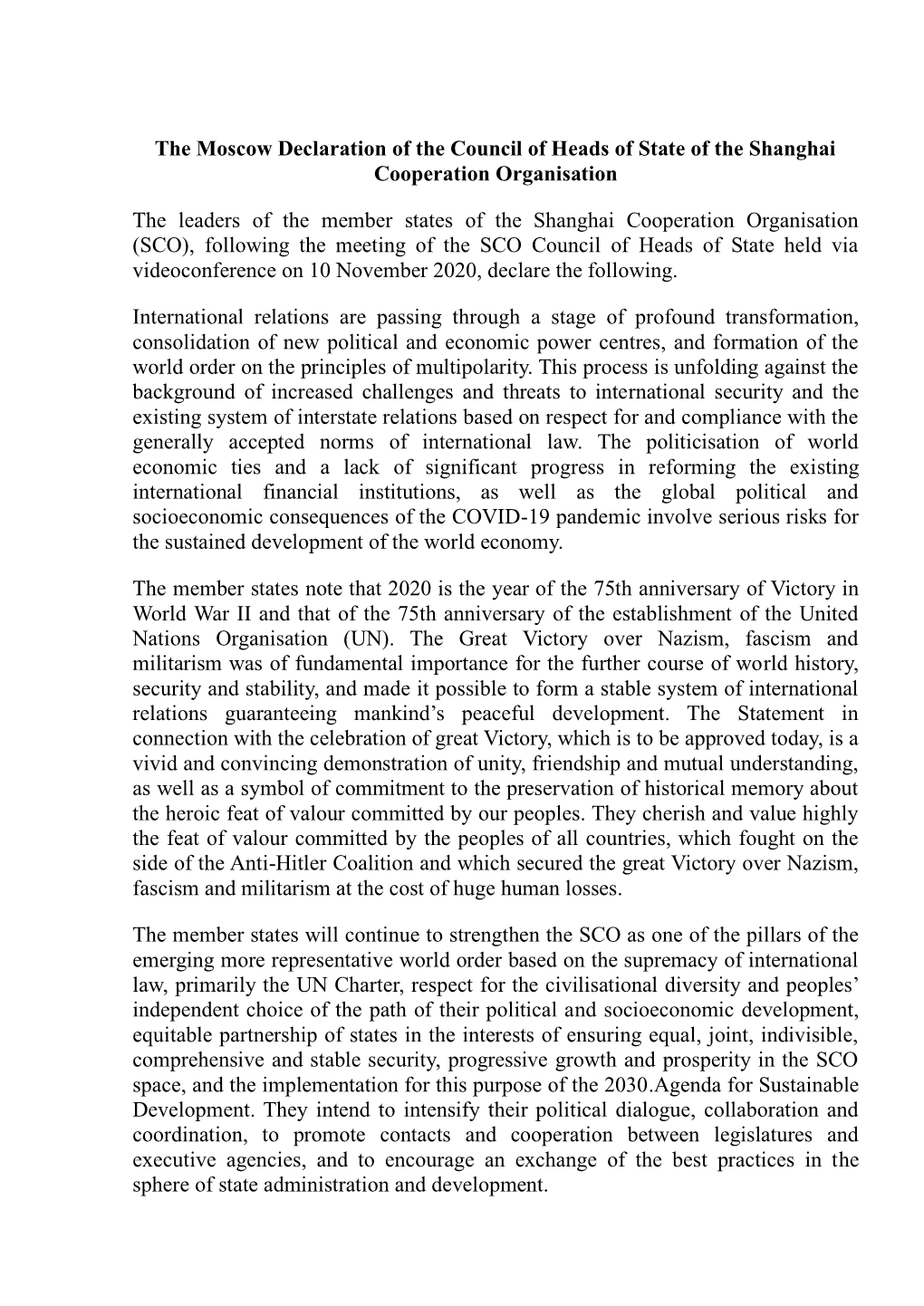 The Moscow Declaration of the Council of Heads of State of the Shanghai Cooperation Organisation