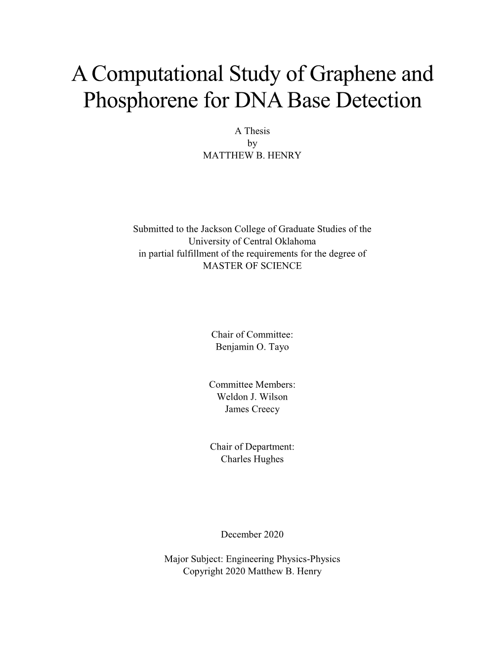 A Computational Study of Graphene and Phosphorene for DNA Base Detection