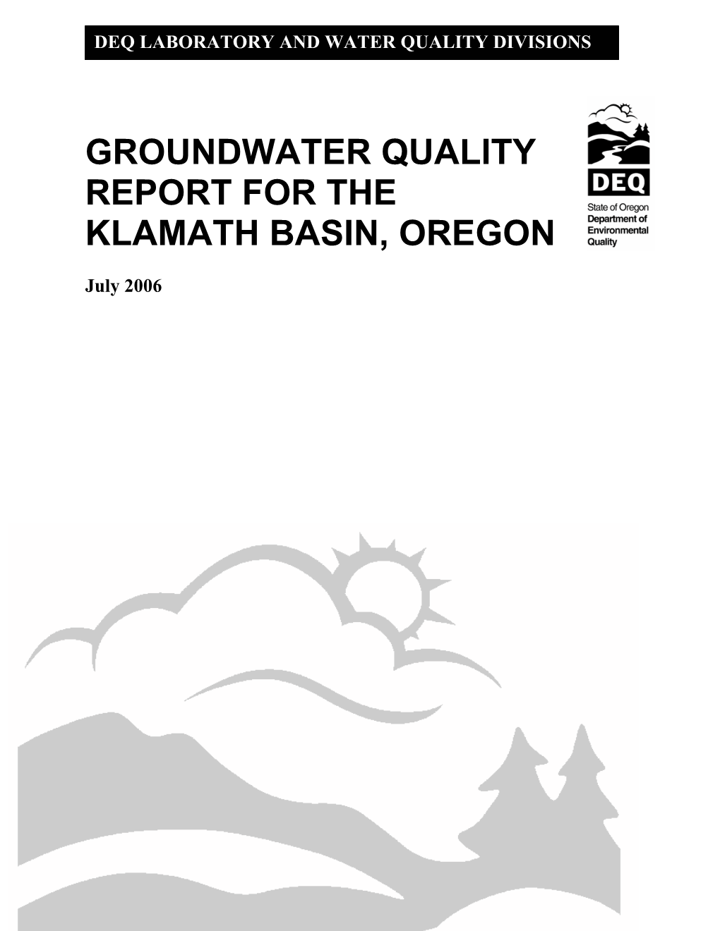 Groundwater Quality Report for the Klamath Basin, Oregon