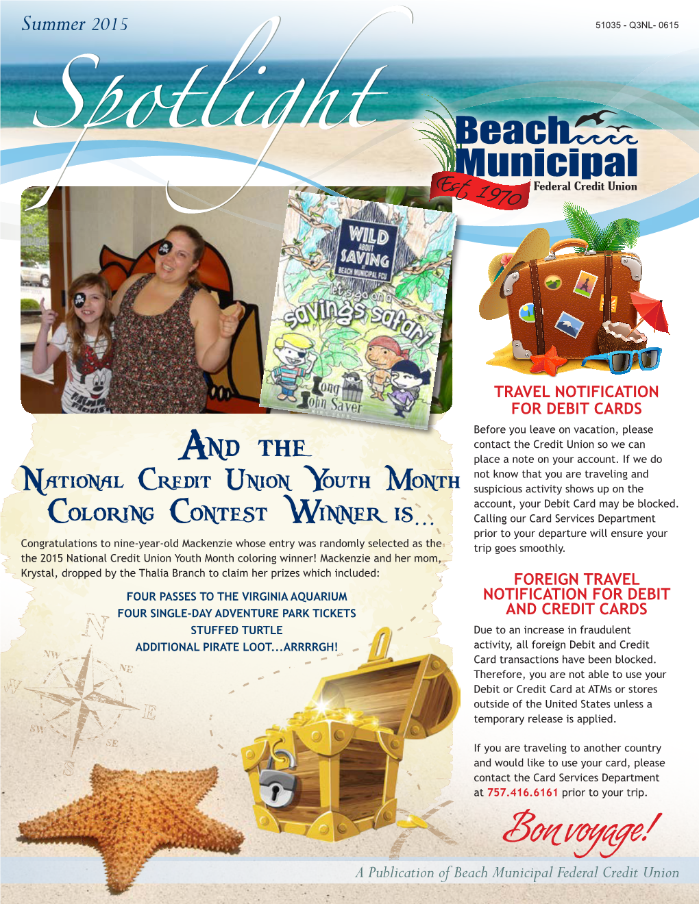 A Publication of Beach Municipal Federal Credit Union