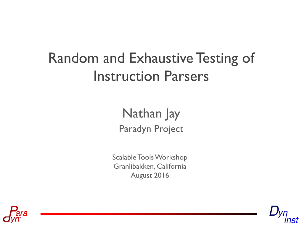 Random and Exhaustive Testing of Instruction Parsers