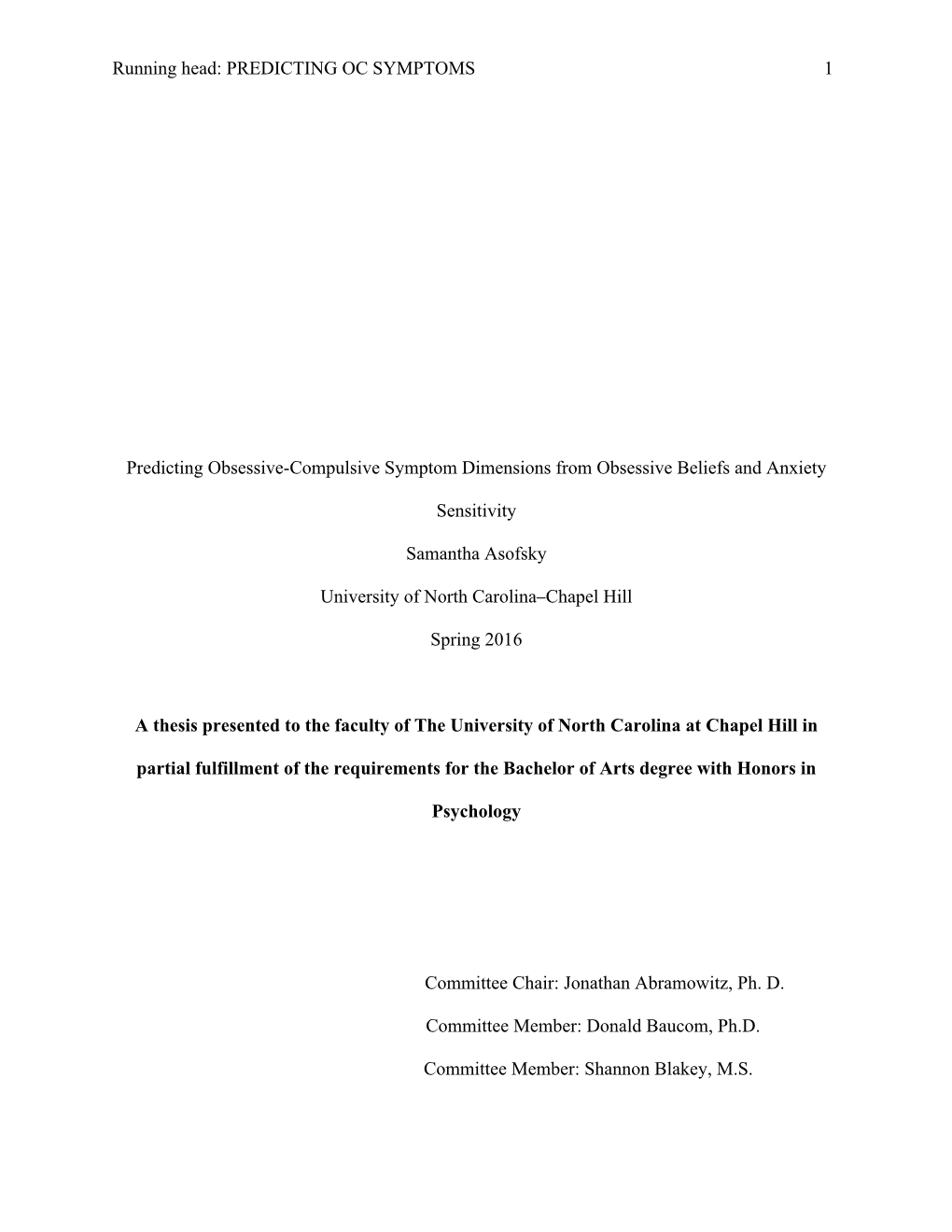 Predicting Obsessive-Compulsive Symptom Dimensions from Obsessive Beliefs and Anxiety