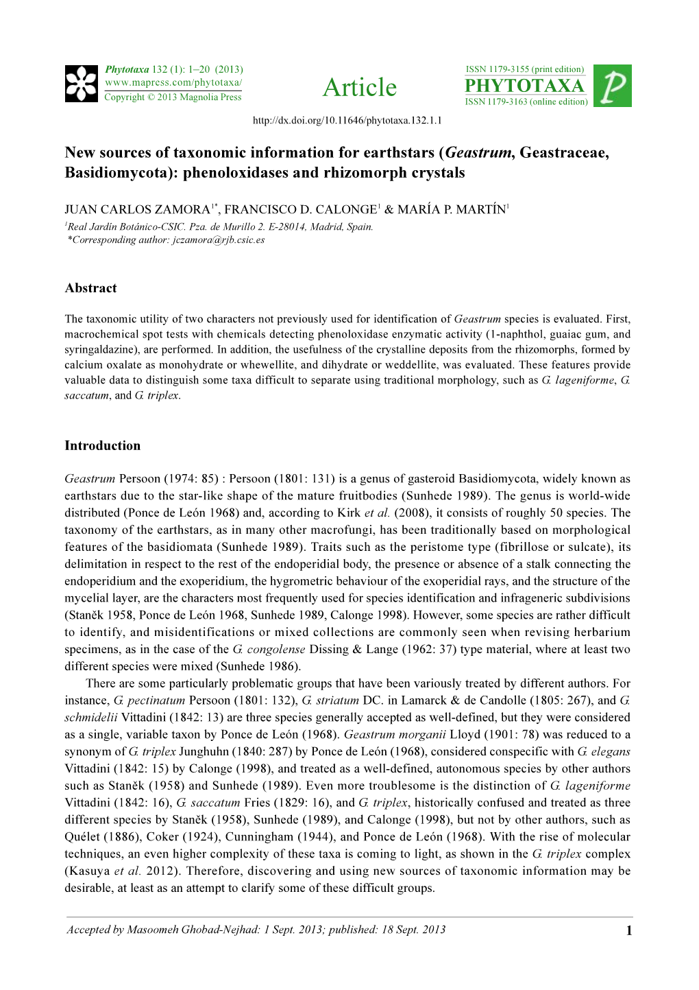 (Geastrum, Geastraceae, Basidiomycota): Phenoloxidases and Rhizomorph Crystals