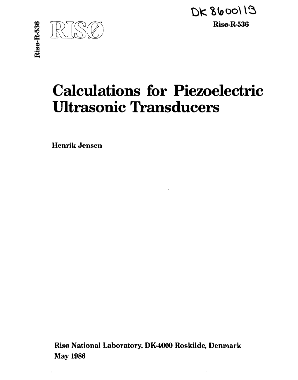 Calculations for Piezoelectric Ultrasonic Transducers