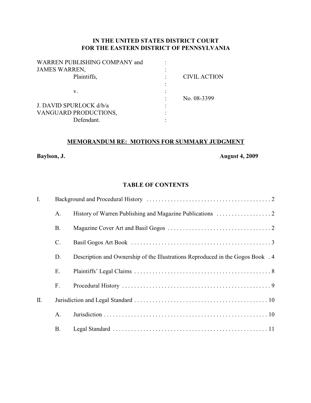 IN the UNITED STATES DISTRICT COURT for the EASTERN DISTRICT of PENNSYLVANIA WARREN PUBLISHING COMPANY and : JAMES WARREN,