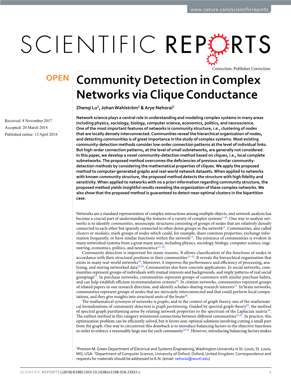 Community Detection in Complex Networks Via Clique Conductance Zhenqi Lu1, Johan Wahlström2 & Arye Nehorai1