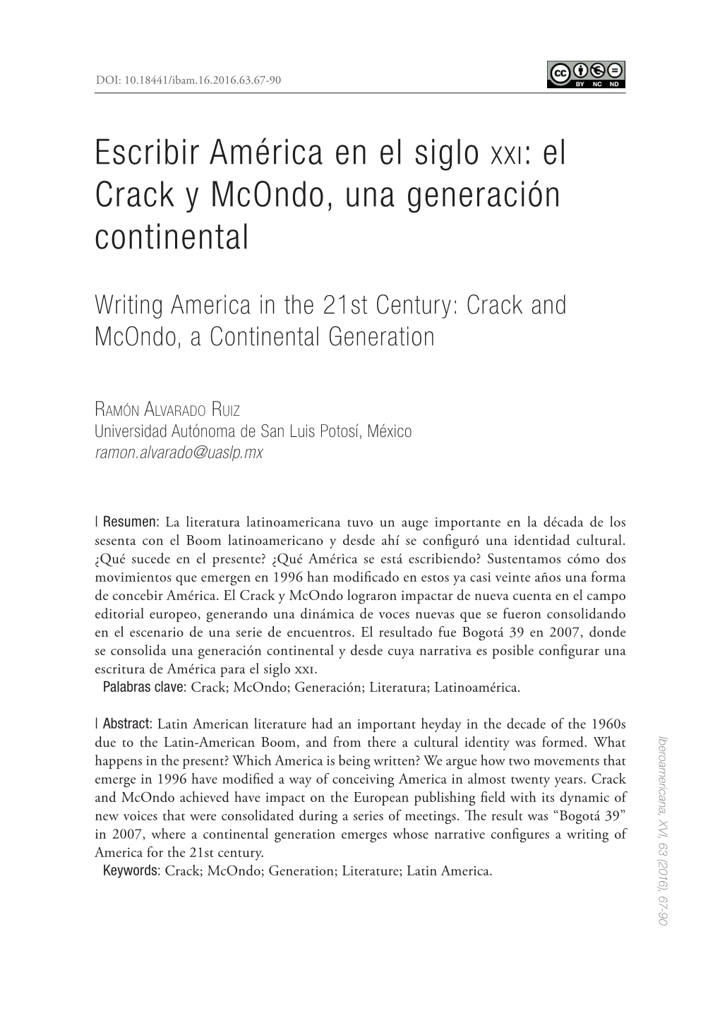 Escribir América En El Siglo XXI: El Crack Y Mcondo, Una Generación Continental