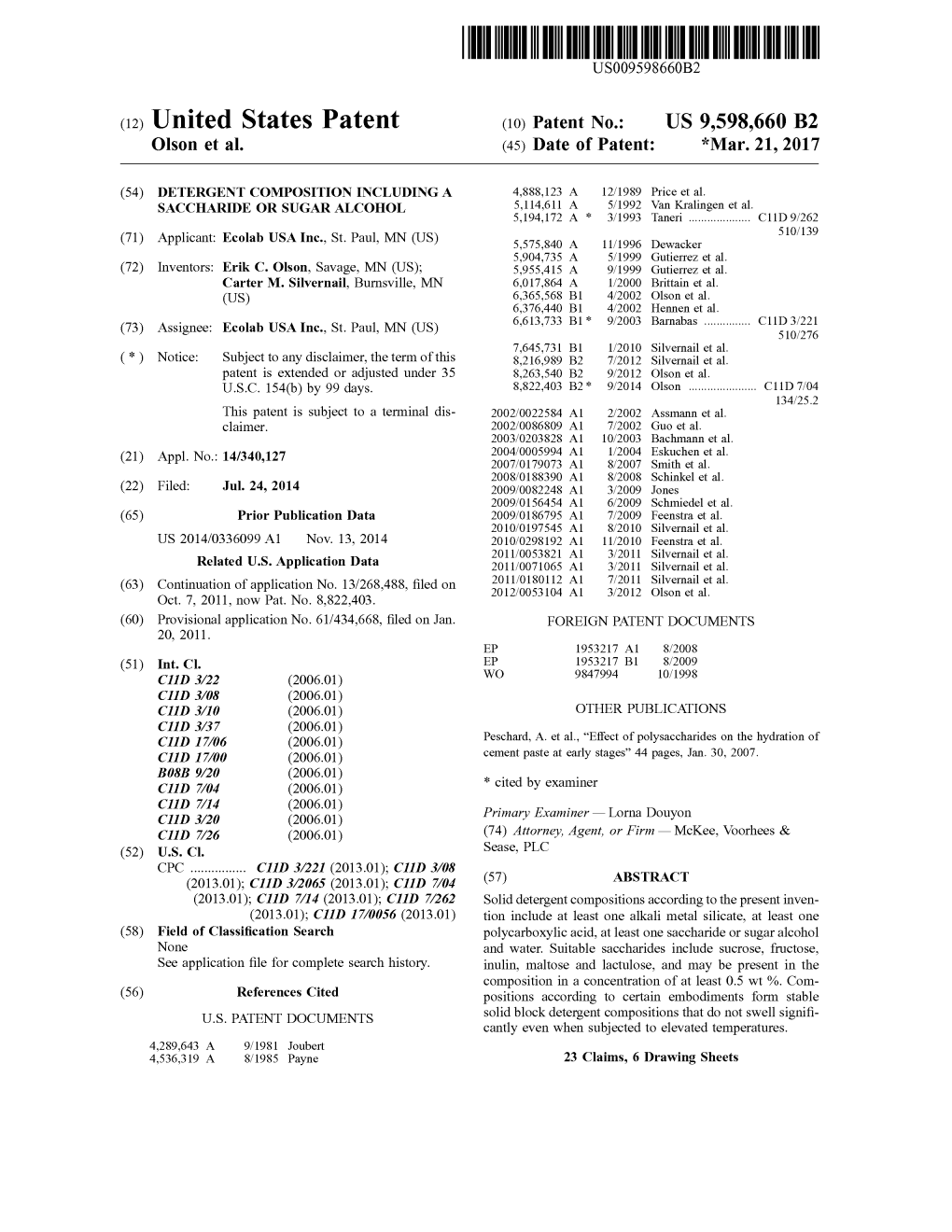 United States Patent (10) Patent No.: US 9,598,660 B2 Olson Et Al