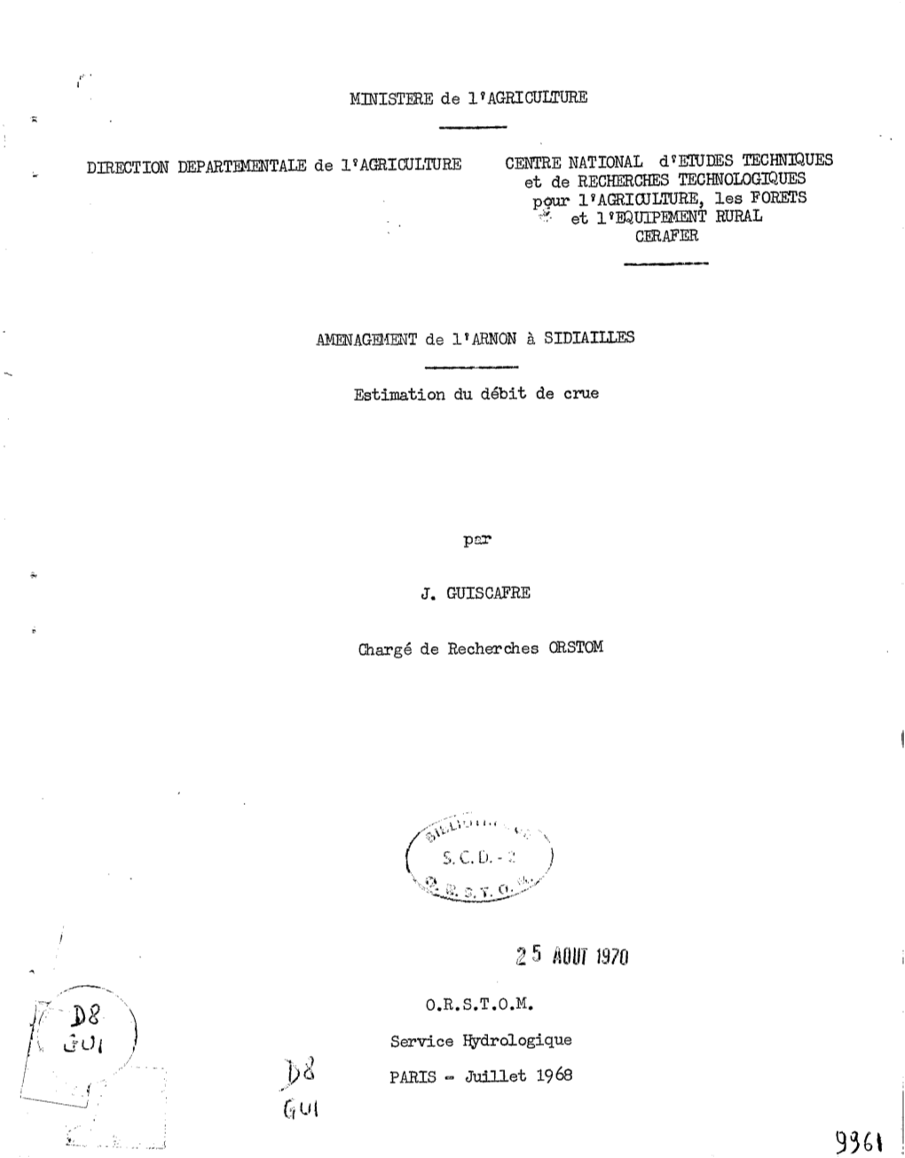 Aménagement De L'arnon À Sidiailles : Estimation Du Débit De Crue