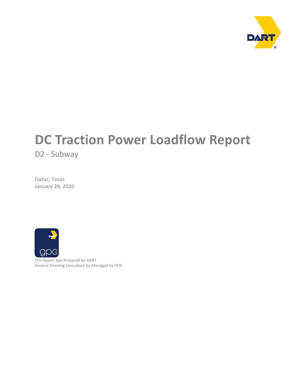 D2 DC Traction Power Loadflow Report HDR Report Number: Click Here to Enter Text