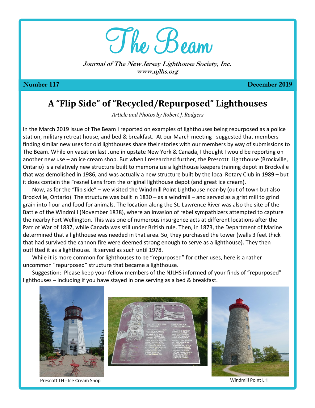 Of “Recycled/Repurposed” Lighthouses Article and Photos by Robert J