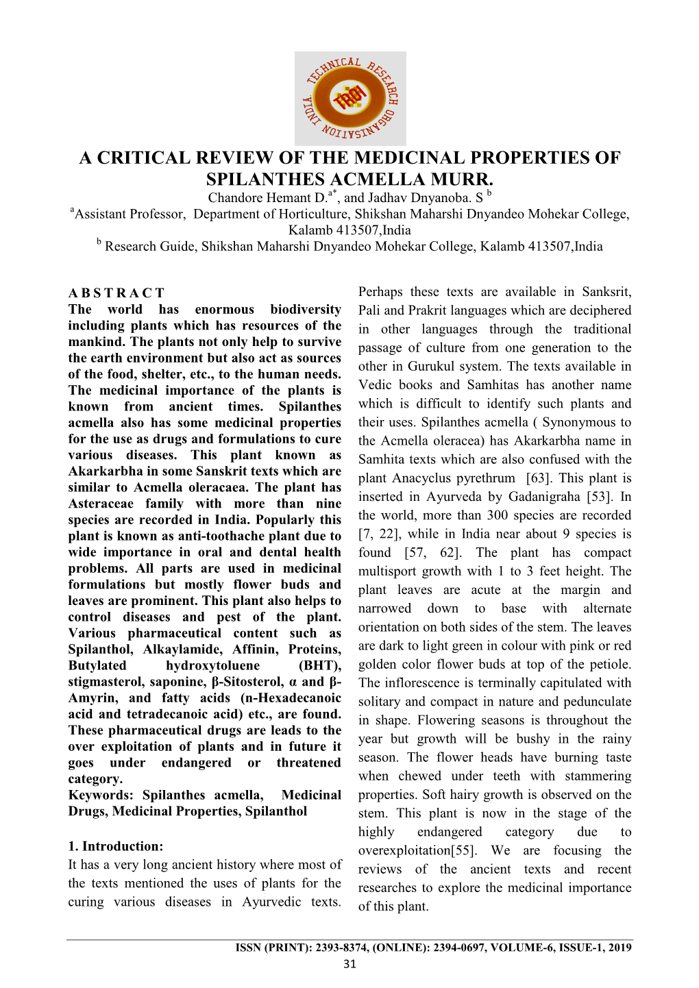 A Critical Review of the Medicinal Properties of Spilanthes Acmella Murr