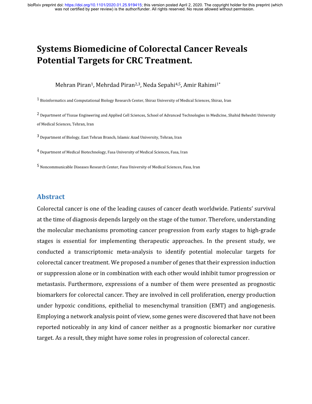 Systems Biomedicine of Colorectal Cancer Reveals Potential Targets for CRC Treatment