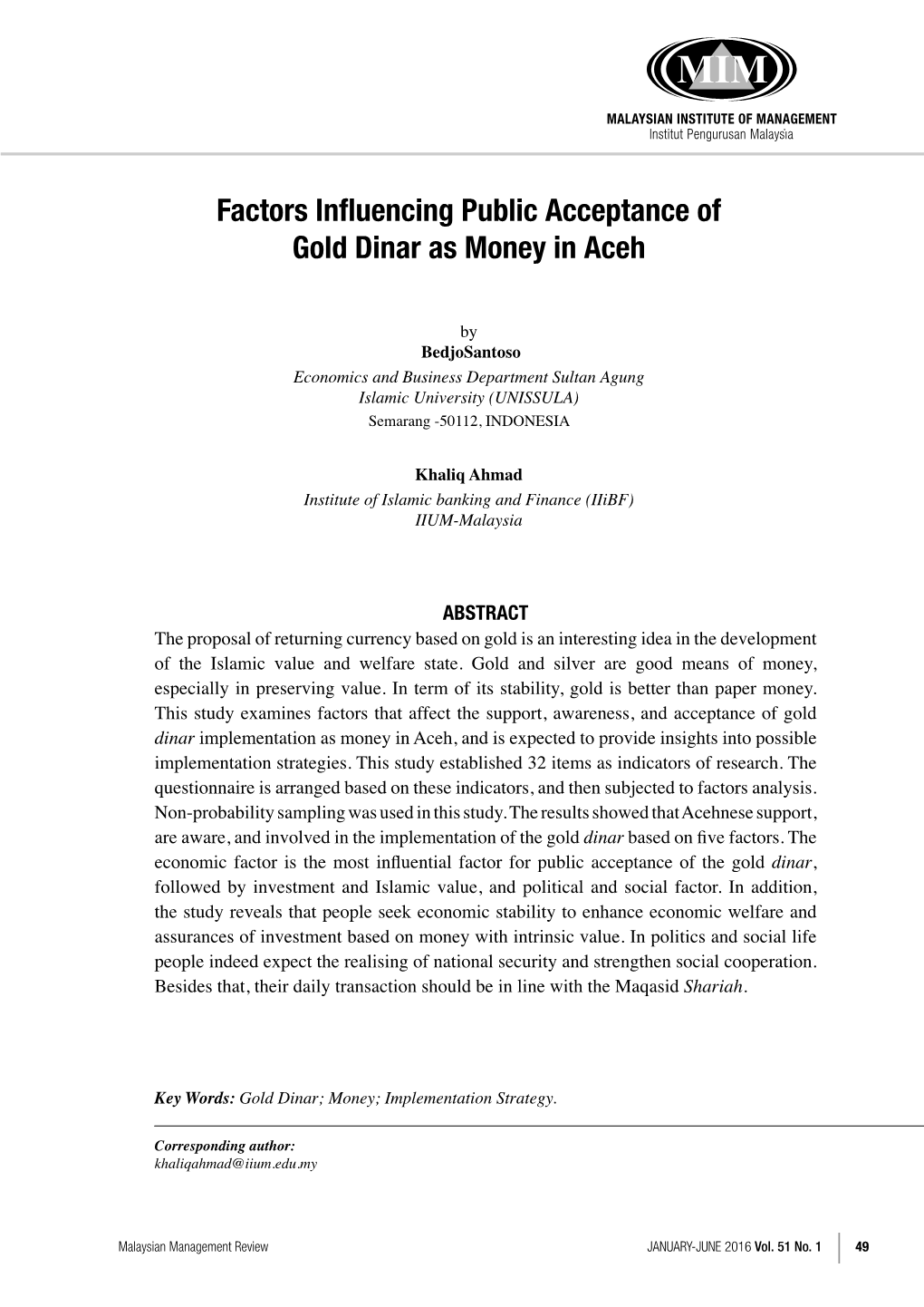 Factors Influencing Public Acceptance of Gold Dinar As Money in Aceh