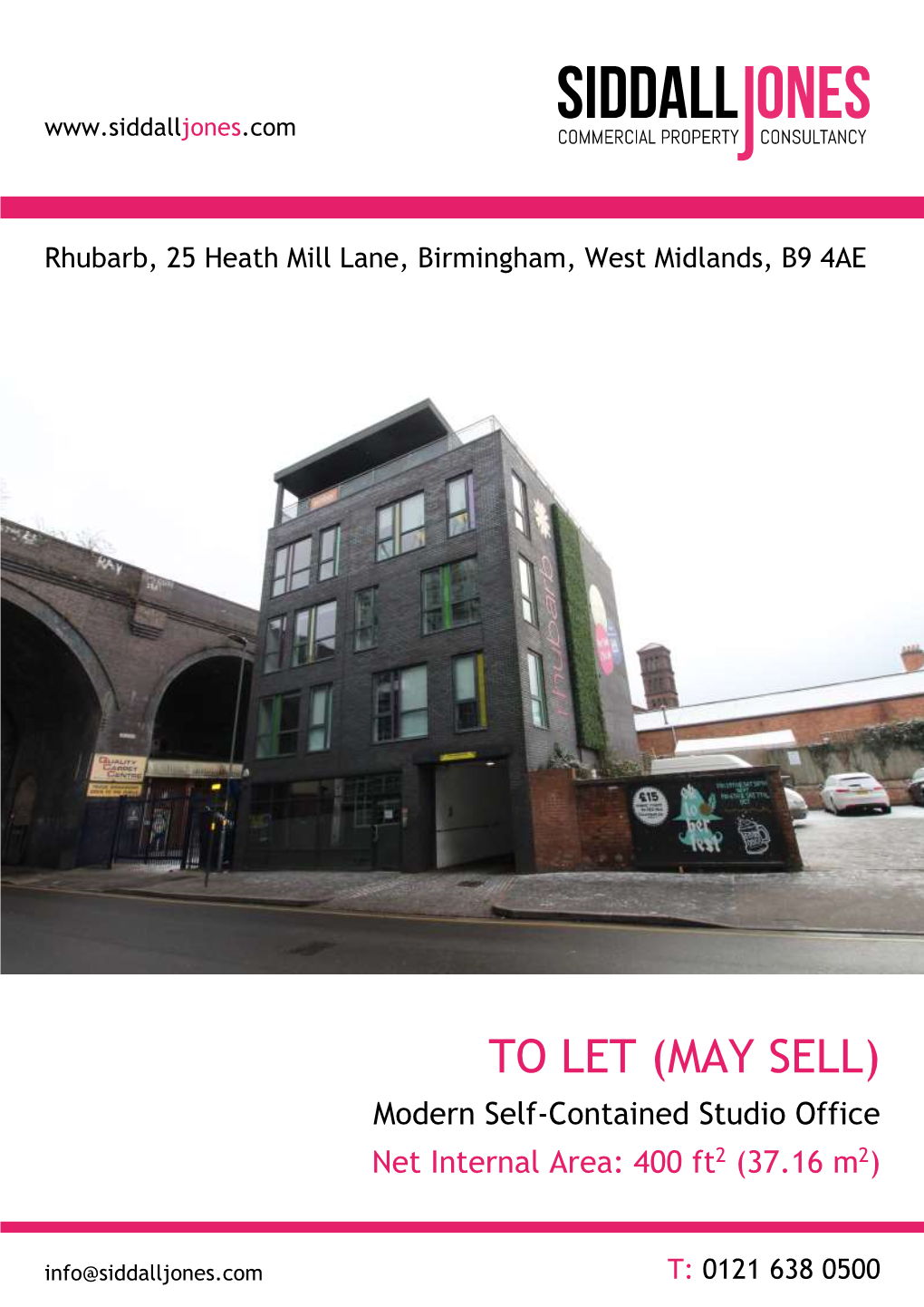 TO LET (MAY SELL) Modern Self-Contained Studio Office Net Internal Area: 400 Ft2 (37.16 M2)