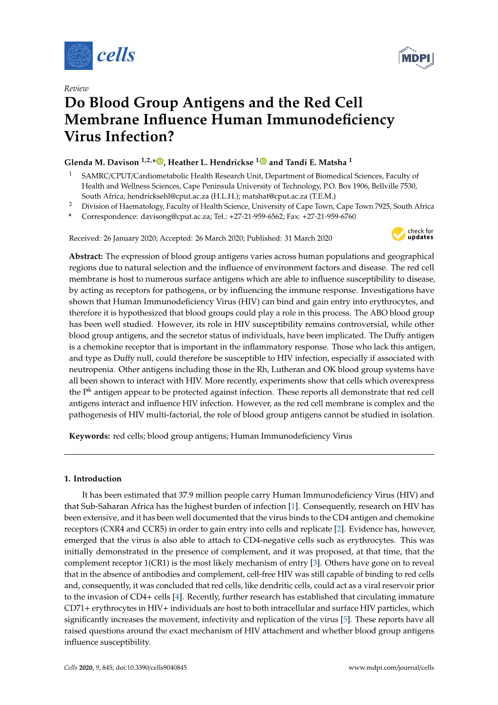 Do Blood Group Antigens and the Red Cell Membrane Influence Human