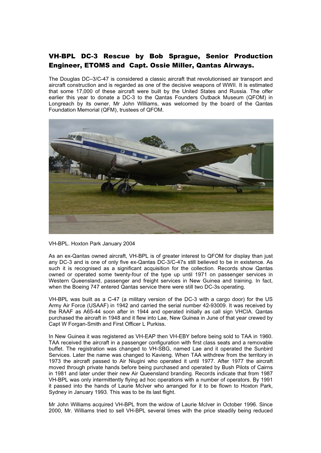 VH-BPL DC-3 Rescue by Bob Sprague, Senior Production Engineer, ETOMS and Capt