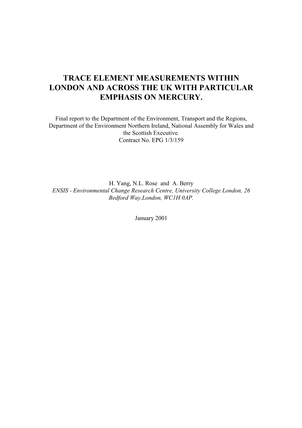 Trace Element Measurements Within London and Across the Uk with Particular Emphasis on Mercury