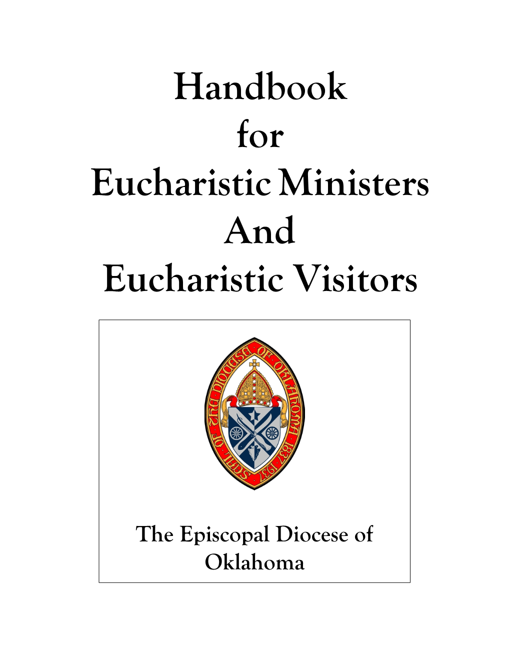 Handbook for Eucharistic Ministers and Eucharistic Visitors