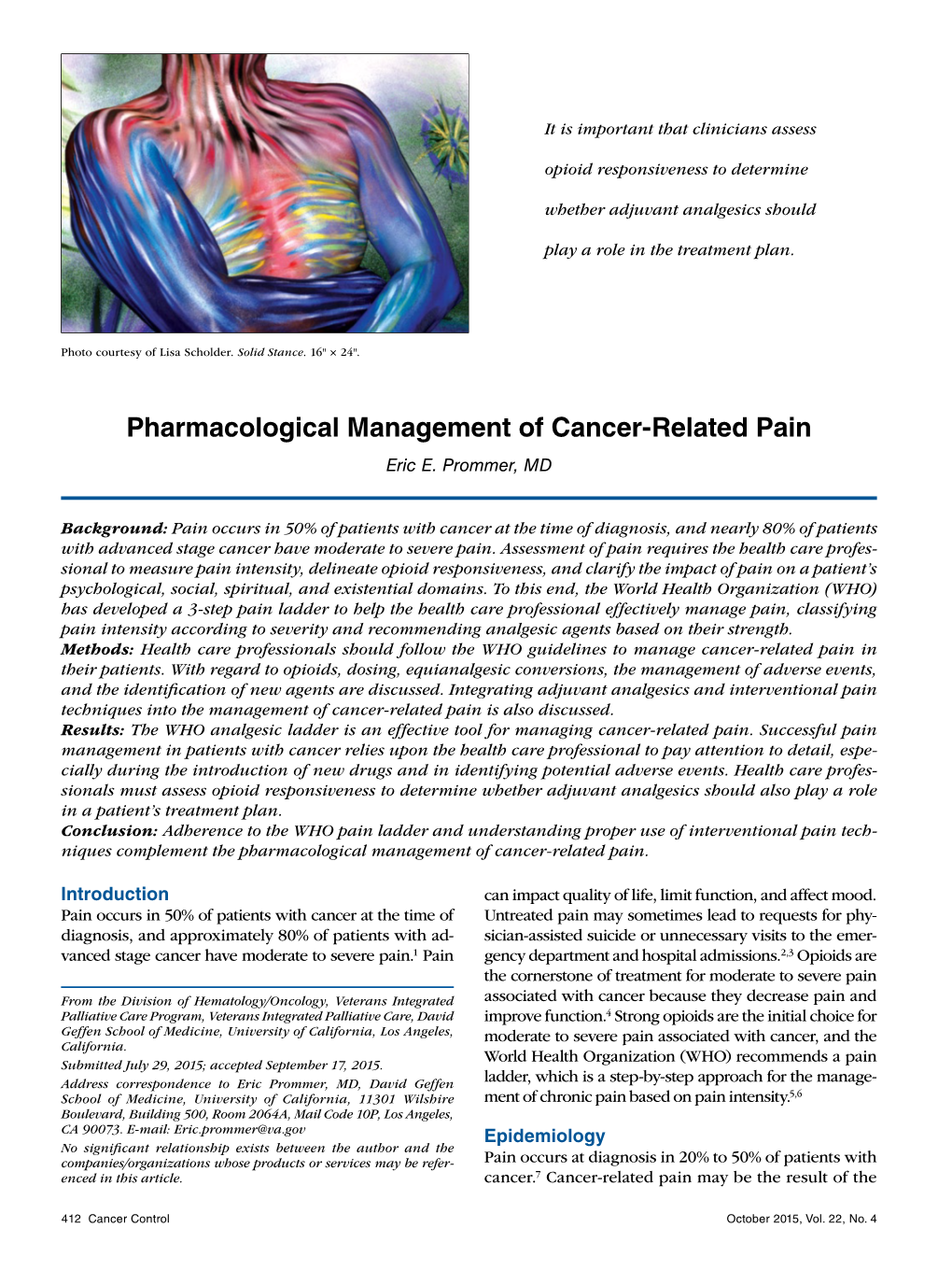 Pharmacological Management of Cancer-Related Pain Eric E