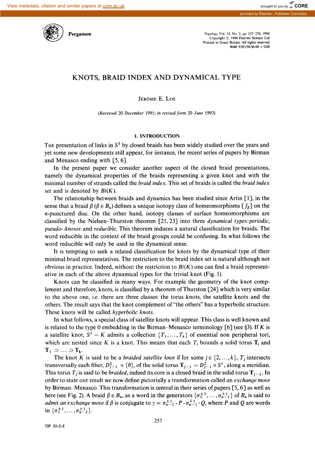 Knots, Braid Index and Dynamical Type