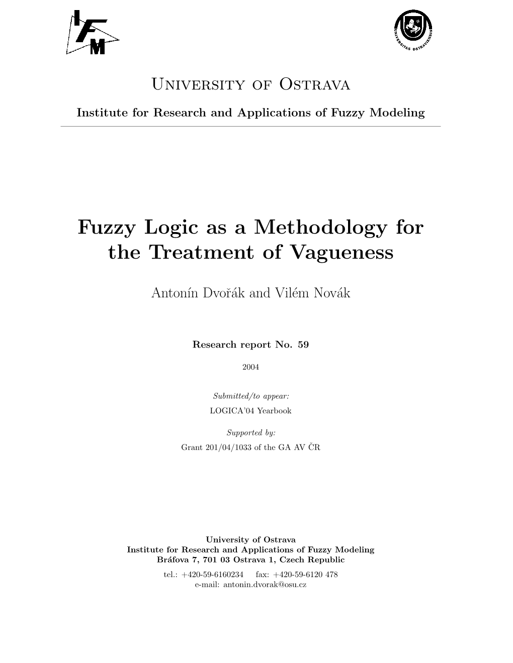 Fuzzy Logic As a Methodology for the Treatment of Vagueness