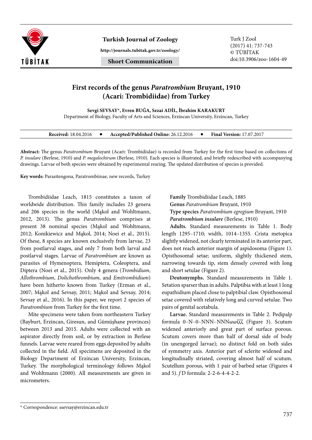 First Records of the Genus Paratrombium Bruyant, 1910 (Acari: Trombidiidae) from Turkey