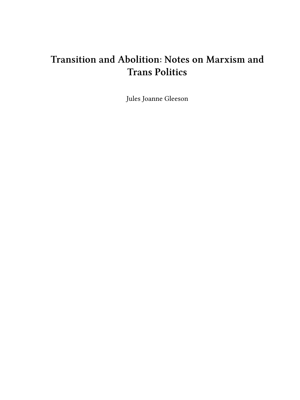 Transition and Abolition: Notes on Marxism and Trans Politics
