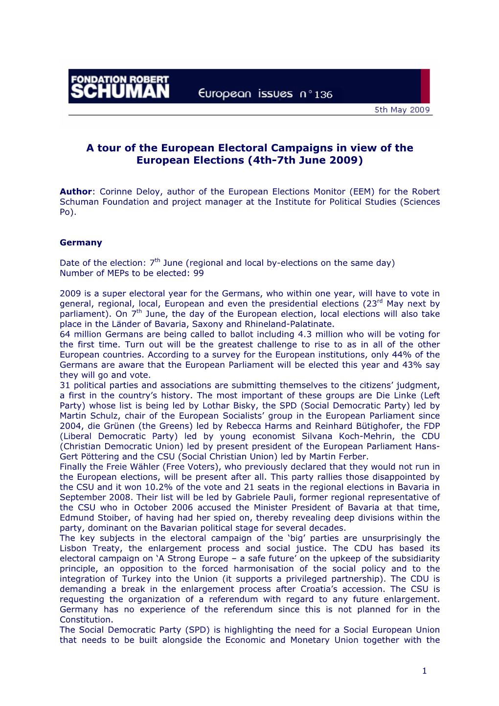 A Tour of the European Electoral Campaigns in View of the European Elections (4Th-7Th June 2009)