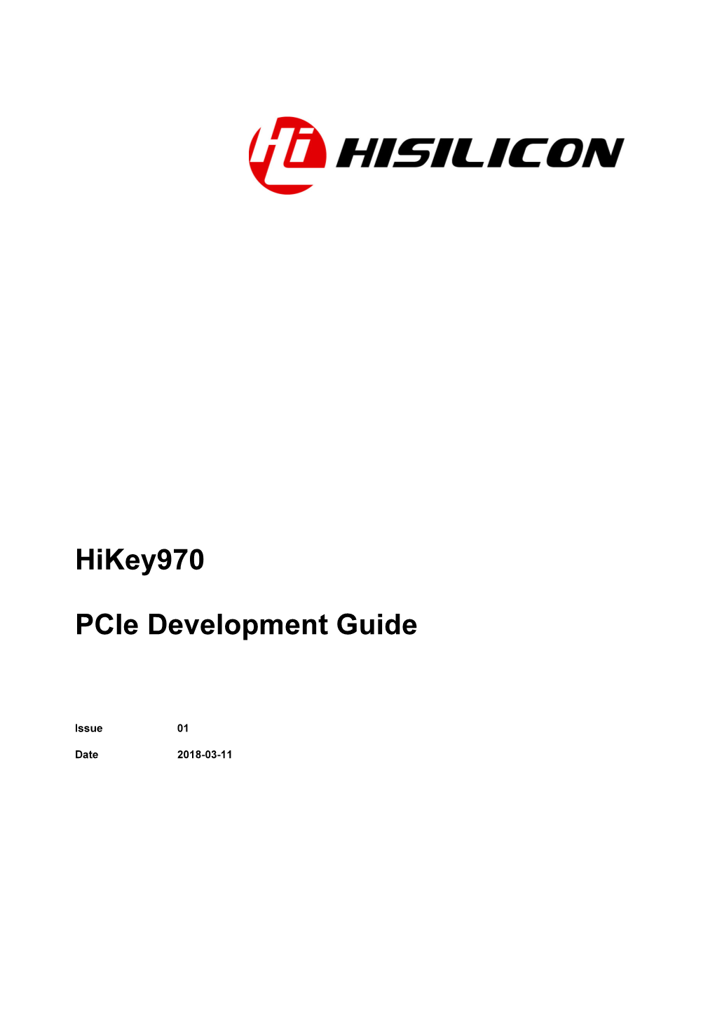 Hikey970 Pcie Development Guide Change History