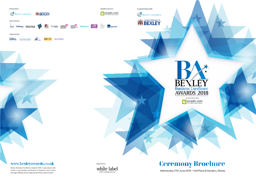 Ceremony Brochure Ocado in Partnership with Bexley for Business and London Wednesday 27Th June 2018 L Hall Place & Gardens, Bexley Borough of Bexley