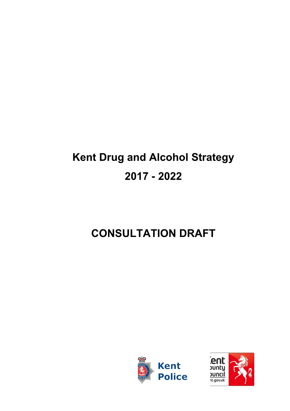 Kent Drug and Alcohol Strategy