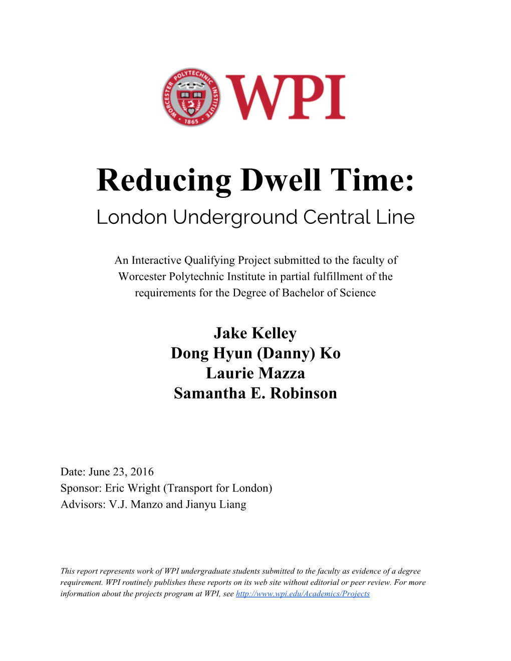 Reducing Dwell Time: London Underground Central Line