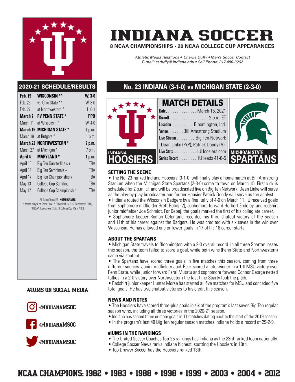 Indiana Soccer 8 Ncaa Championships • 20 Ncaa College Cup Appearances