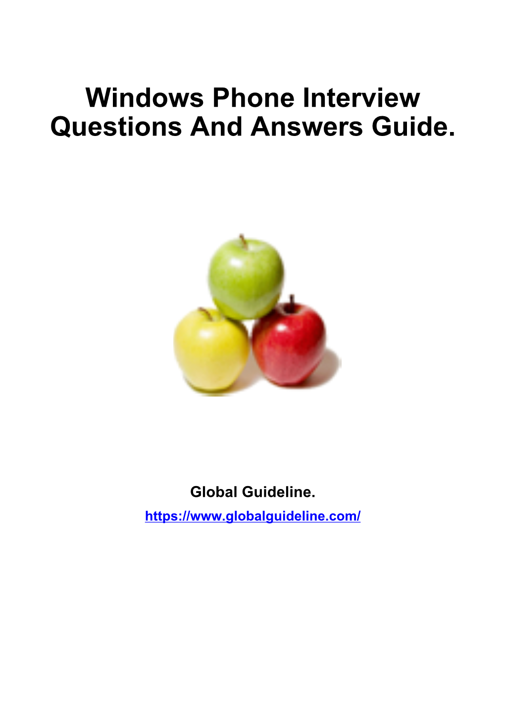 Windows Phone Interview Questions and Answers Guide