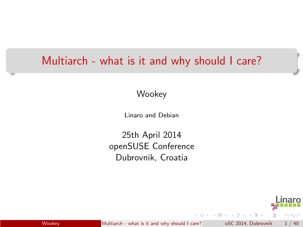 Multiarch - What Is It and Why Should I Care?