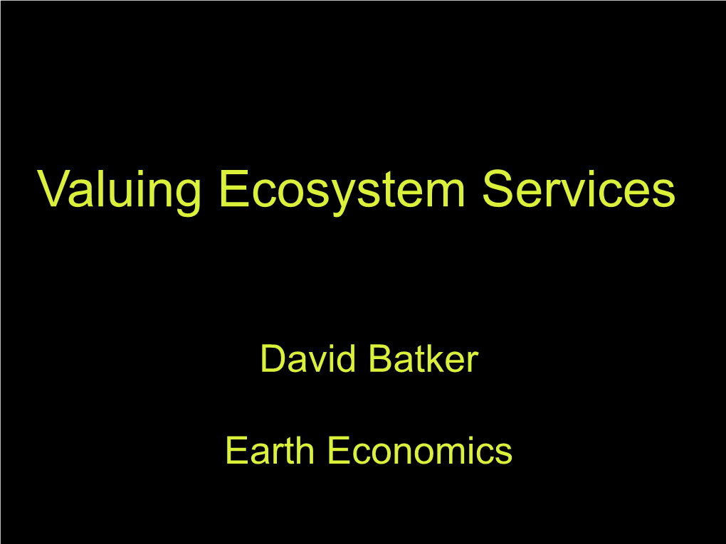 David Batker Earth Economics