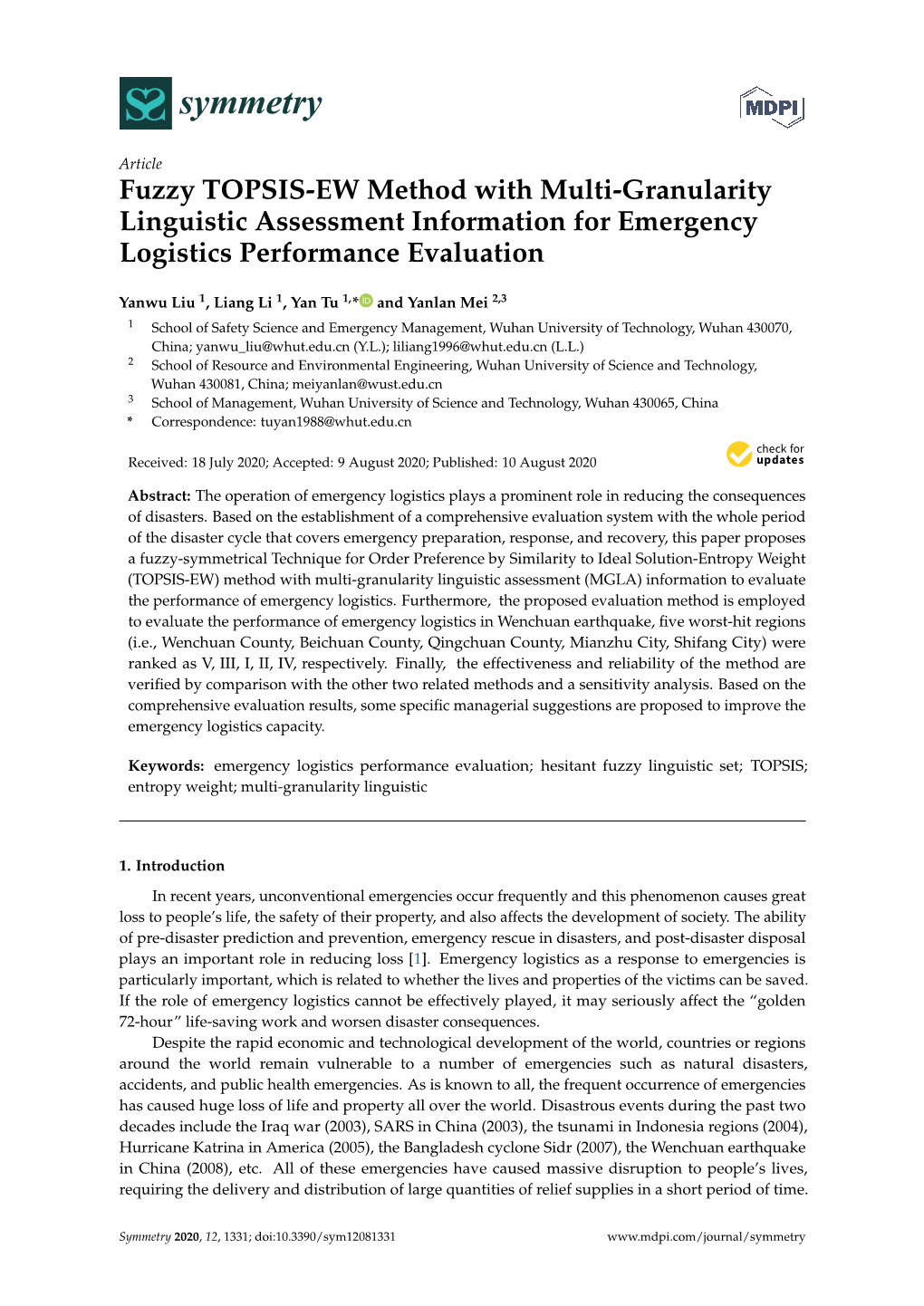 Fuzzy TOPSIS-EW Method with Multi-Granularity Linguistic Assessment Information for Emergency Logistics Performance Evaluation