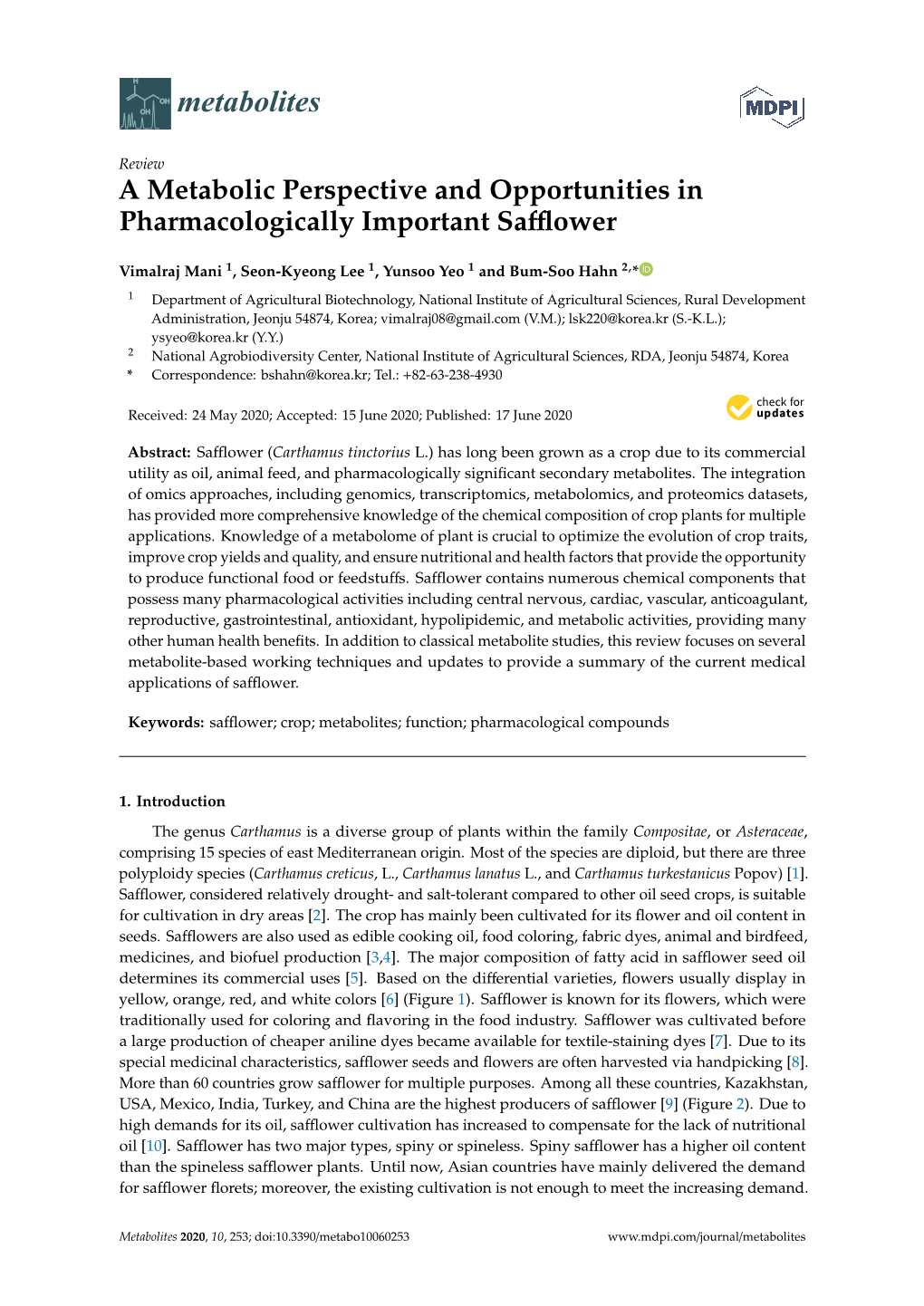 A Metabolic Perspective and Opportunities in Pharmacologically Important Safflower